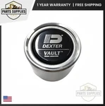 05800 021-092-00 Dexter Vault 2.328" Hybrid Oil Cap For Ufp Trailer Buddy Axles. Fixed Price $57.99.