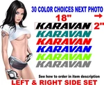 Karavan Trailer Decals Replacement 2 Pc Set 30 Color Options Caravan. Fixed Price $17.88.